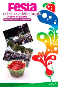 74° Festa delle Fragole e del Refosco di Faedis