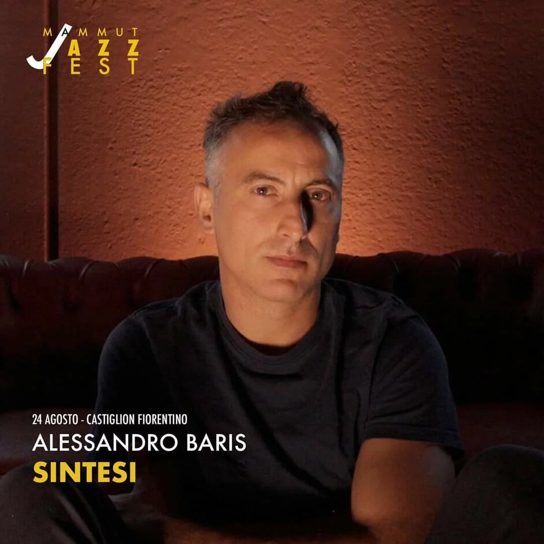Mammut Jazz Fest presenta Alessandro Baris