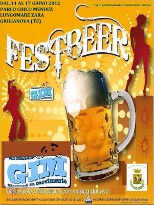 Beer Fest Giuglianova 2012, Festa della Birra e dei Prodotti Tipici Abruzzesi