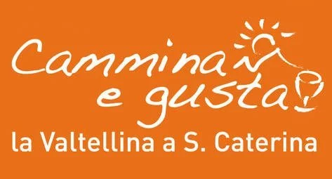 Cammina & Gusta 2013 a Santa Caterina Valfurva