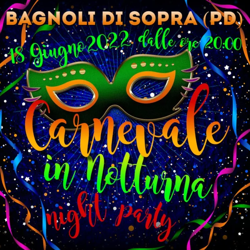 Carnevale In Notturna - Bagnoli Di Sopra