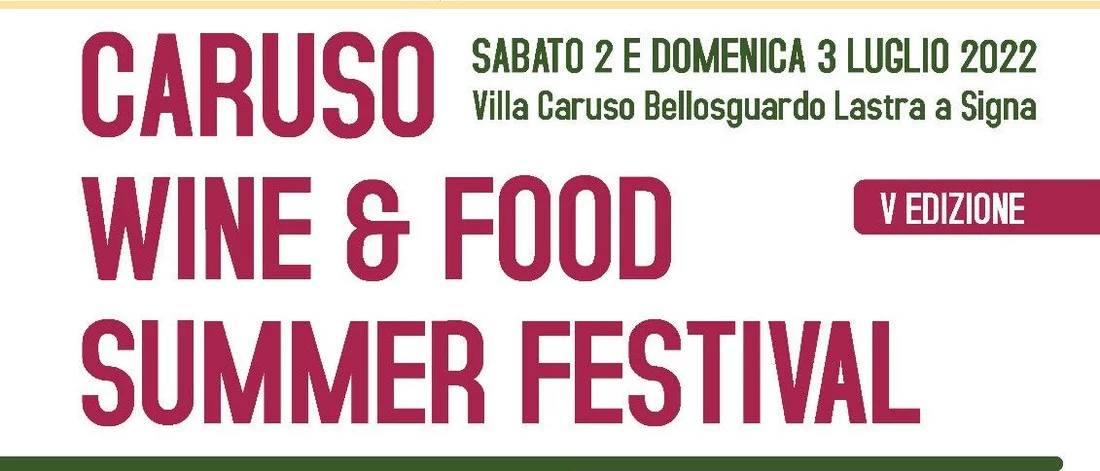 Caruso Wine & Food Summer Festival