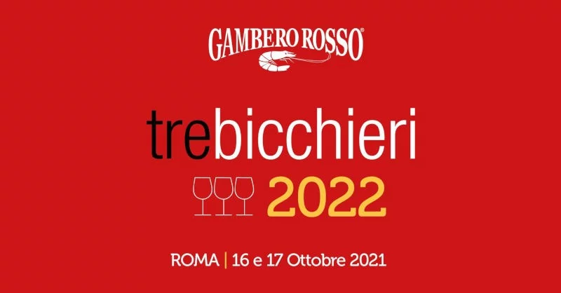 Tre Bicchieri 2022 - evento degustazione a Roma