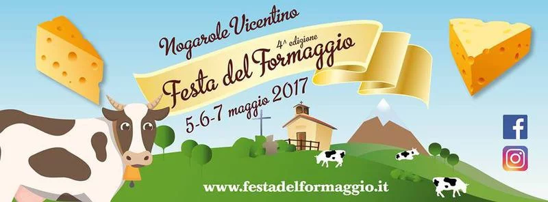 Festa del formaggio 2017 a Nogarole Vicentino