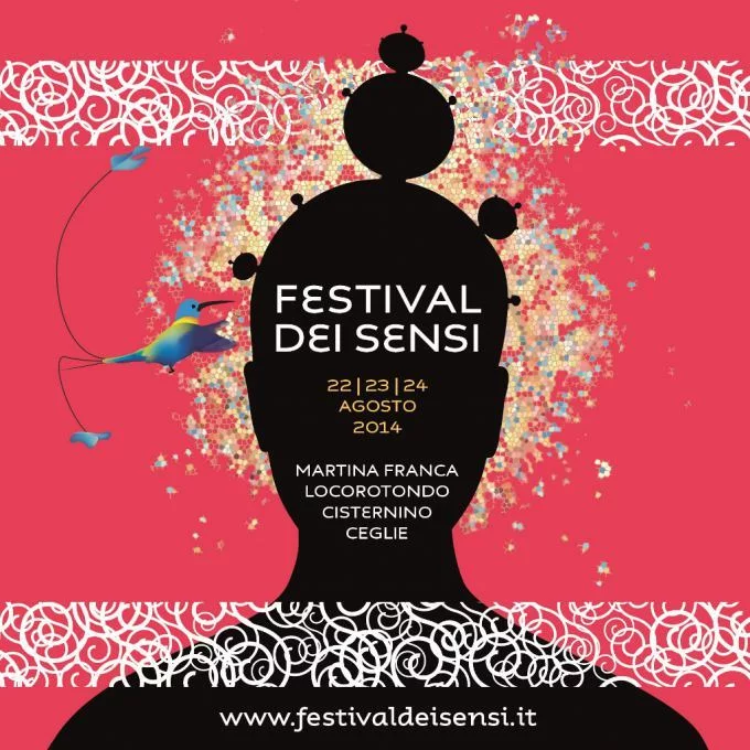 Festival dei Sensi 2014: Cisternino, Locorotondo, Martina Franca e Ceglie