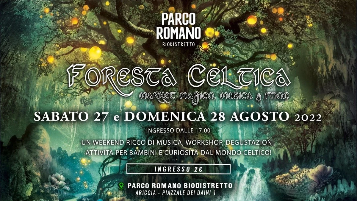 Foresta Celtica a Parco Romano Biodistretto