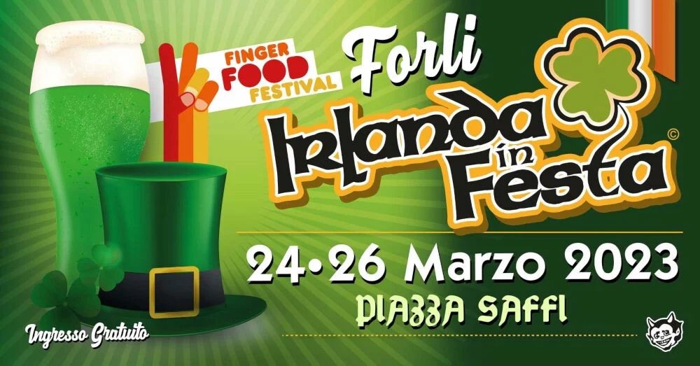 Irlanda in Festa & Finger Food Festival - Forlì