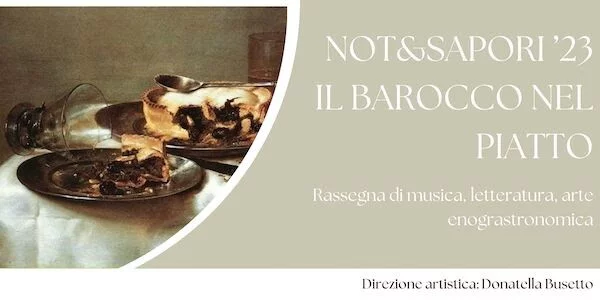 Not&Sapori - Il Barocco nel Piatto