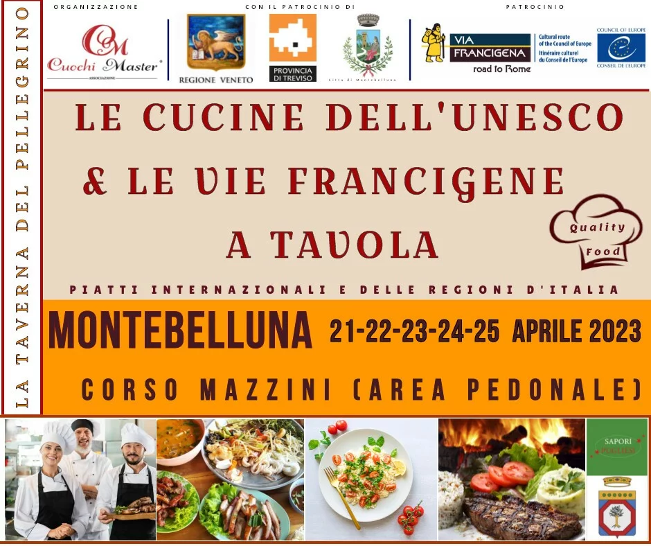 Le Cucine dell’Unesco & Le Vie Francigene a Tavola - Montebelluna