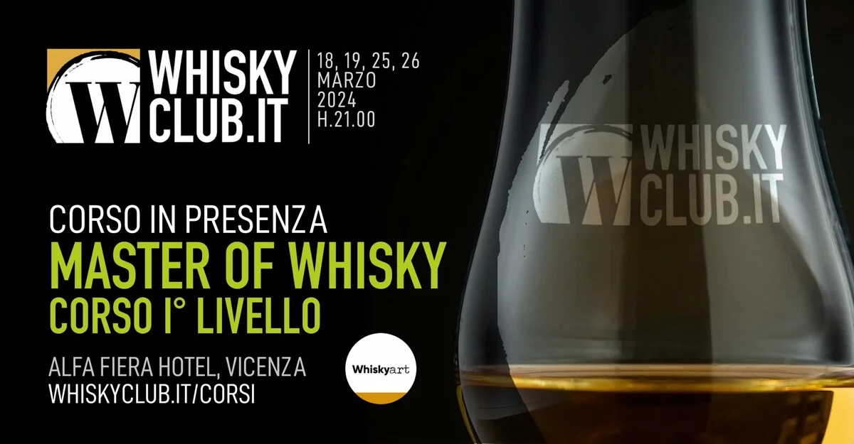 Master of Whisky 1° Livello - In presenza Vicenza