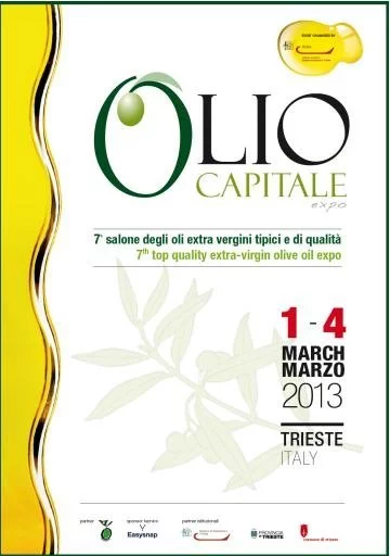 Olio Capitale 2013, salone degli oli extravergini tipici e di qualità in Fiera a Trieste