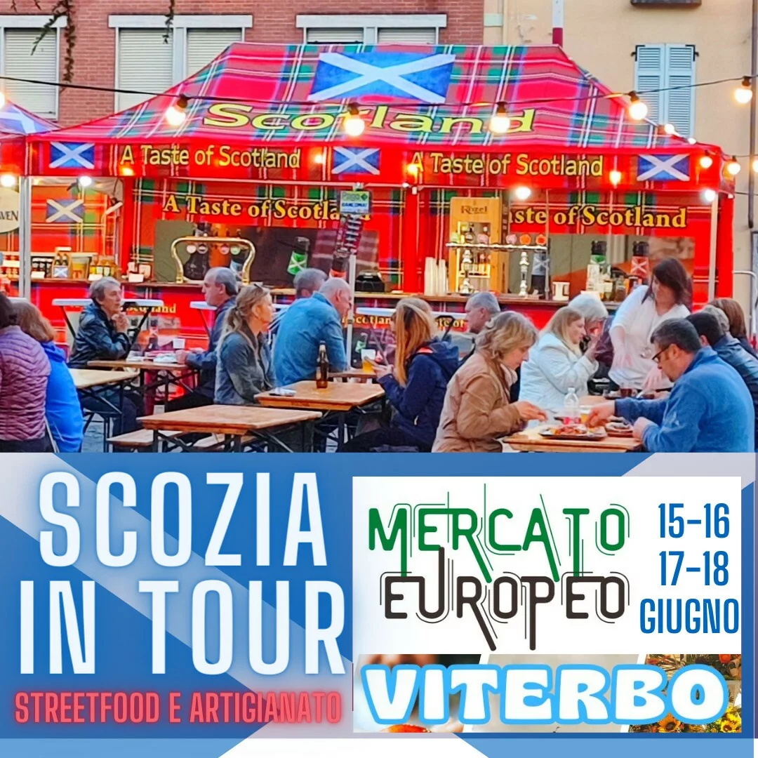 Scozia in Tour a Viterbo con il format Mercato Europeo