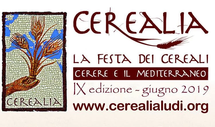 Cerealia. La Festa dei Cereali. Cerere e il Mediterraneo 2019