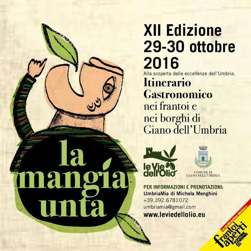 La Mangiaunta 2016 - Giano dell'Umbria - Frantoi Aperti