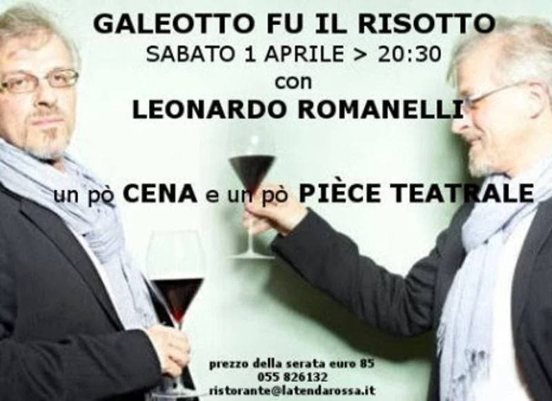 “Galeotto fu il risotto” con Leonardo Romanelli a Firenze