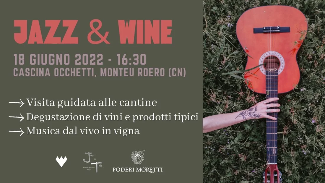 Jazz & Wine - Monteu Roero