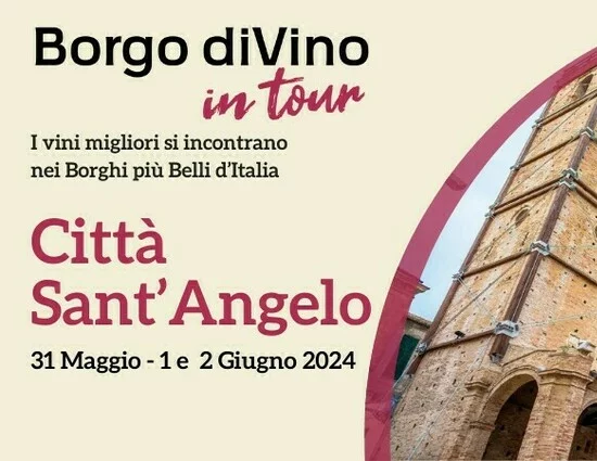 Borgo diVino in Tour - Città Sant'Angelo