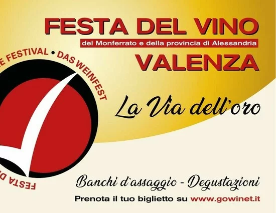 Festa del Vino a Valenza. La via dell'oro