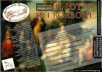 Il Lotto dei Borbone, cena spettacolo a Le Vie delle Taverne ad Atripalda, Avellino