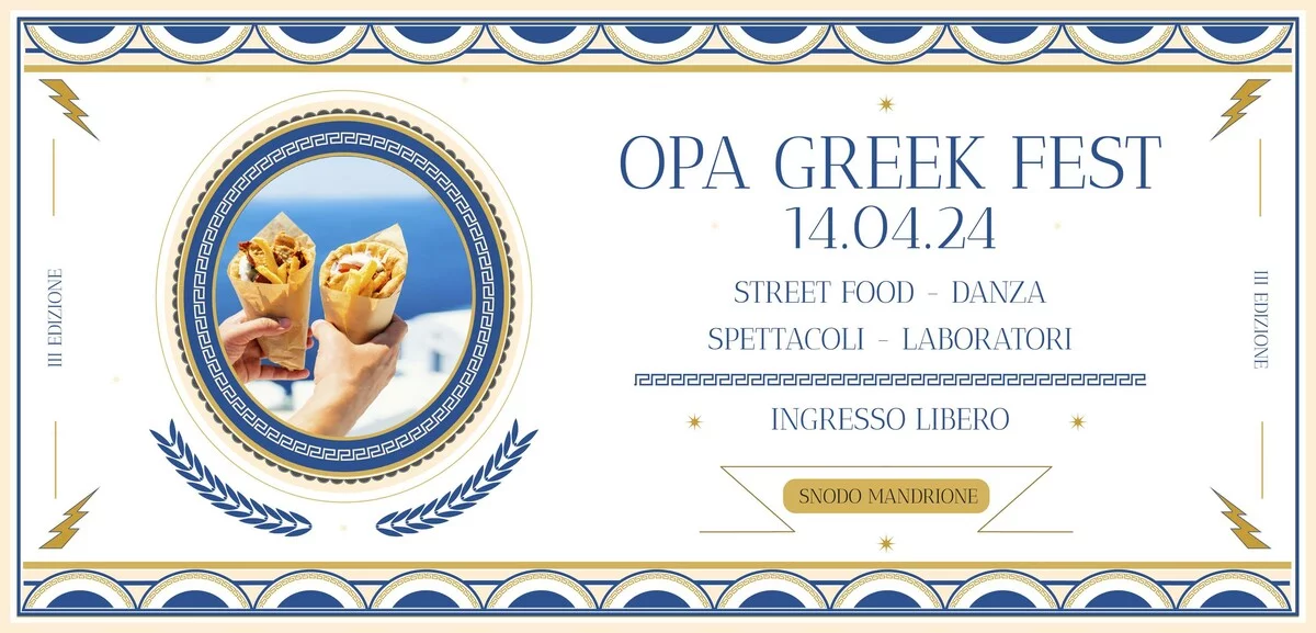 Opa Greek Festival - La Festa della Grecia a Roma