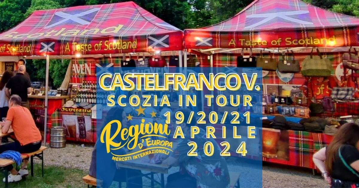 Regioni d'Europa con Scozia in tour a Castelfranco Veneto