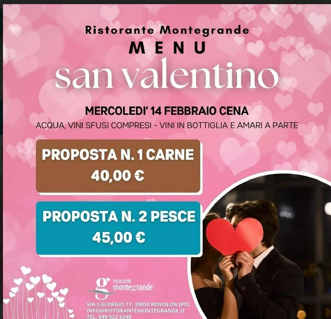 San Valentino 2024 Cena - Ristorante Montegrande